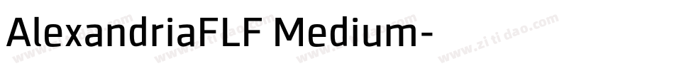 AlexandriaFLF Medium字体转换